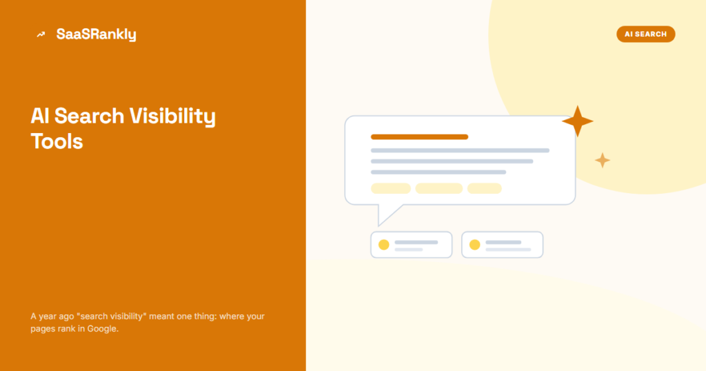 AI Search Visibility Tools: How to Track Your SaaS in ChatGPT, Perplexity and AI Overviews (2026)