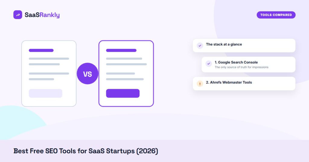 Best Free SEO Tools for SaaS Startups (2026): The Zero-Budget Stack That Covers 80 Percent of the Job