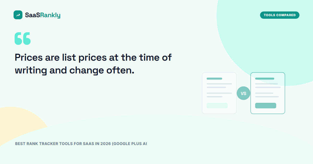 Best Rank Tracker Tools for SaaS in 2026 (Google + AI Search Trackers Compared)