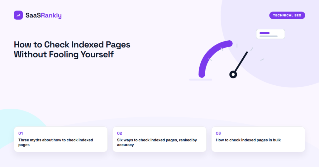 How to Check Indexed Pages Without Fooling Yourself