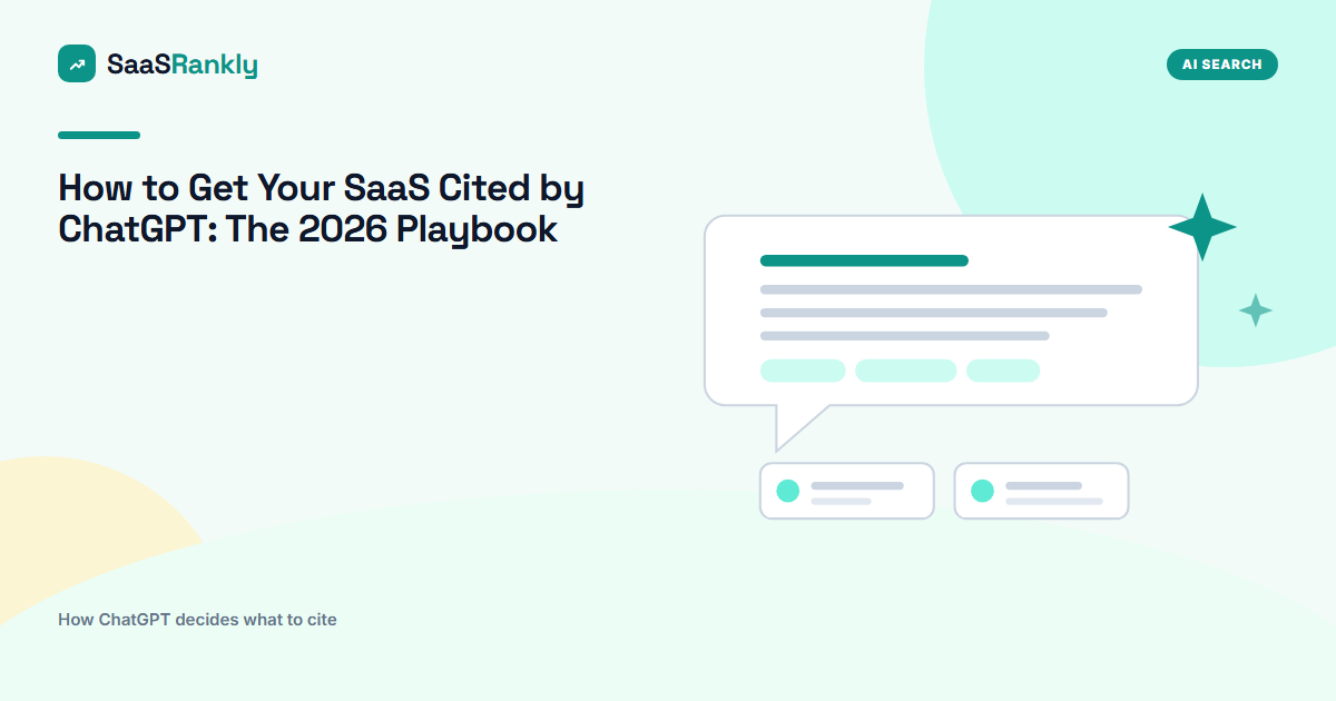 How to Get Your SaaS Cited by ChatGPT: The 2026 Playbook